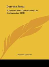 Derecho Penal - Teodosio Gonzalez (author)