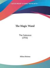 The Magic Wand - Hilton Hotema