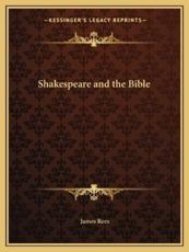 Shakespeare and the Bible - James Rees