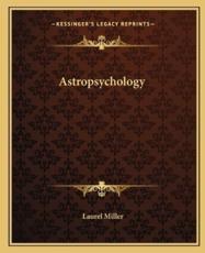 Astropsychology - Laurel Miller (author)