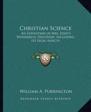 Christian Science - William A Purrington (author)