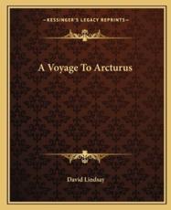 A Voyage to Arcturus - David Lindsay
