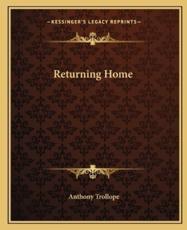 Returning Home - Anthony Trollope (author)