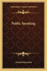 Public Speaking - Donald Hayworth (author)