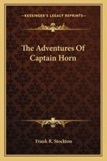 The Adventures of Captain Horn - Frank R Stockton