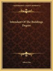 Intendant of the Buildings Degree - Albert Pike (author)
