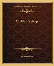Of Adam's Sleep - Jacob Boehme (author)