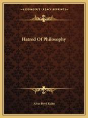 Hatred of Philosophy - Alvin Boyd Kuhn