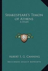 Shakespeare's Timon of Athens - Albert Stratford George Canning