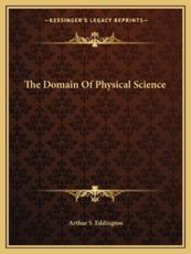 The Domain of Physical Science - Arthur S Eddington