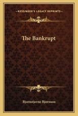 The Bankrupt - Bjornstjerne Bjornson (author)
