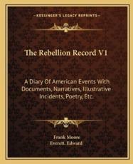 The Rebellion Record V1 - Frank Moore (editor), Everett Edward (introduction)