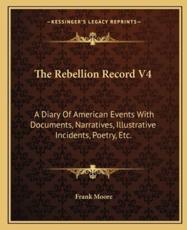 The Rebellion Record V4 - Frank Moore (editor)