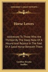 Horse Lovers - Geoffrey Brooke, Snaffles (illustrator)