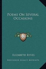 Poems on Several Occasions - Elizabeth Ryves (author)