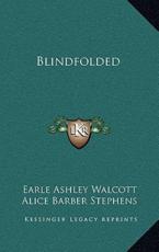 Blindfolded - Earle Ashley Walcott, Alice Barber Stephens (illustrator)