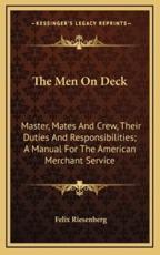 The Men on Deck - Felix Riesenberg