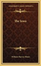 The Iowa - William Harvey Miner (author)