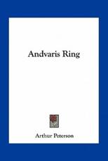 Andvaris Ring - Arthur Peterson (author)
