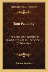 Tom Paulding - Brander Matthews (author)