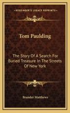 Tom Paulding - Brander Matthews (author)