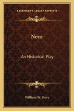 Nero - William W Story (author)