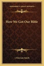 How We Got Our Bible