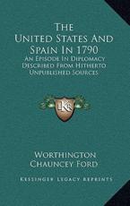 The United States and Spain in 1790 - Worthington Chauncey Ford (introduction)