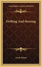Drifting and Steering - Lynde Palmer (author)