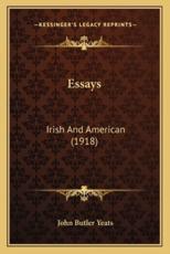 Essays - John Butler Yeats