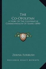 The Co-Opolitan - Zebina Forbush (author)
