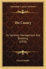 The Canary - Francis Smilby