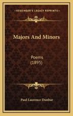 Majors and Minors - Paul Laurence Dunbar (author)