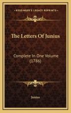 The Letters of Junius - Junius