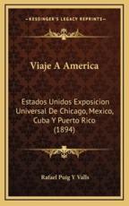 Viaje a America - Rafael Puig y Valls (author)