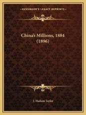 China's Millions, 1884 (1896) - J Hudson Taylor (editor)