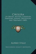 Cholera - Alfred Stille