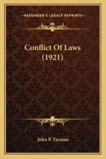 Conflict of Laws (1921) - John P Tiernan (author)