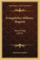 Evangeliches Millions-Magazin - Hermann Gundert