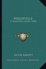 Malleville - Jacob Abbott