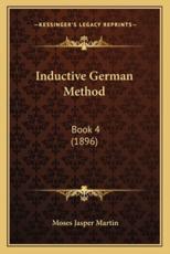 Inductive German Method - Moses Jasper Martin