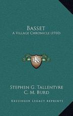 Basset - Stephen G Tallentyre, C M Burd (illustrator)