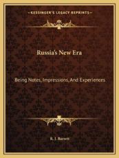 Russia's New Era - R J Barrett (author)