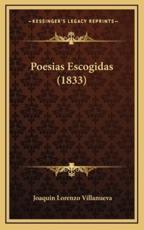Poesias Escogidas (1833) - Joaquin Lorenzo Villanueva (author)
