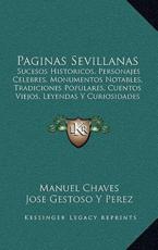 Paginas Sevillanas - Manuel Chaves, Jose Gestoso y Perez (foreword)