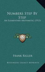 Numbers Step by Step - Frank Rigler (author)