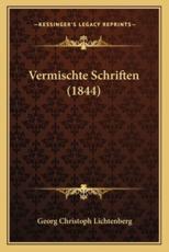 Vermischte Schriften (1844) - Georg Christoph Lichtenberg