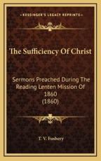 The Sufficiency of Christ