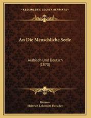 An Die Menschliche Seele - Hermes (author), Heinrich Leberecht Fleischer (editor)