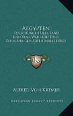 Aegypten - Alfred Von Kremer